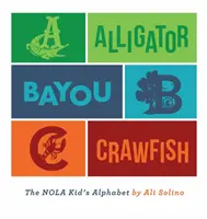 Alligator, bayou, écrevisse - Alligator, Bayou, Crawfish