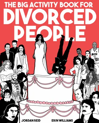 Le grand livre d'activités pour les personnes divorcées - The Big Activity Book for Divorced People