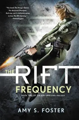 La fréquence de la brèche : La trilogie du soulèvement de la Faille, livre 2 - The Rift Frequency: The Rift Uprising Trilogy, Book 2