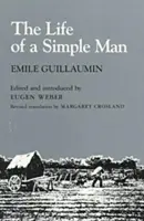 La vie d'un simple - The Life of a Simple Man