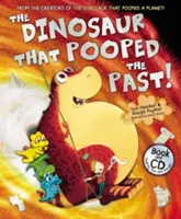 Le dinosaure qui a fait caca dans le passé ! - Dinosaur That Pooped the Past!