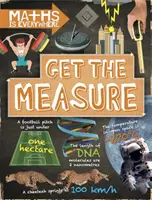 Les maths sont partout : Prenez la mesure - Unités et mesures - Maths is Everywhere: Get the Measure - Units and measurements