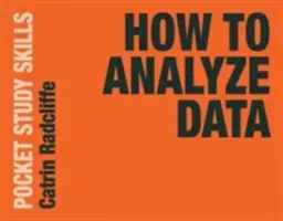 Comment analyser les données - How to Analyze Data