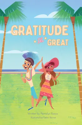 La gratitude, une valeur sûre - Gratitude the Great