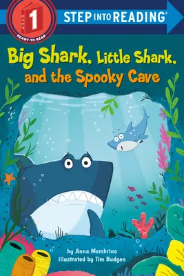 Grand requin, petit requin et la grotte effrayante - Big Shark, Little Shark, and the Spooky Cave