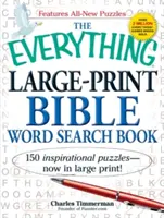 The Everything Large-Print Bible Word Search Book (en anglais) - The Everything Large-Print Bible Word Search Book