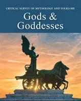 Étude critique de la mythologie et du folklore : Dieux et déesses : L'achat de la version imprimée inclut l'accès gratuit à la version en ligne - Critical Survey of Mythology & Folklore: Gods & Goddesses: Print Purchase Includes Free Online Access