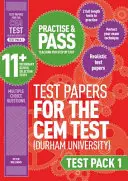 Practise and Pass 11+ CEM Test Papers - Test Pack 1