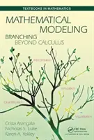 Modélisation mathématique : Au-delà du calcul - Mathematical Modeling: Branching Beyond Calculus
