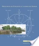 Principes de l'aménagement paysager écologique - Principles of Ecological Landscape Design