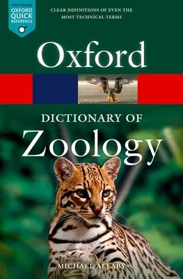 Dictionnaire de zoologie d'Oxford - Oxford Dictionary of Zoology