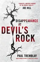 Disparition à Devil's Rock - Un roman - Disappearance at Devil's Rock - A Novel