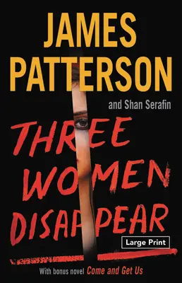 Trois femmes disparaissent - Three Women Disappear