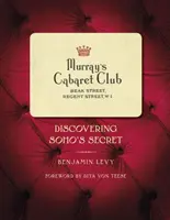 Murray's Cabaret Club : A la découverte du secret de Soho - Murray's Cabaret Club: Discovering Soho's Secret