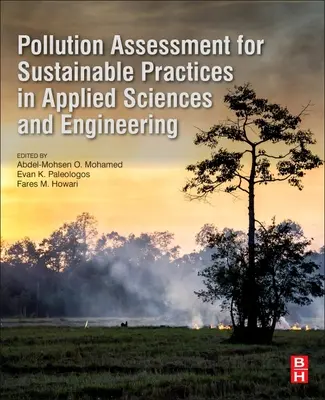 Évaluation de la pollution pour des pratiques durables en sciences appliquées et en ingénierie - Pollution Assessment for Sustainable Practices in Applied Sciences and Engineering