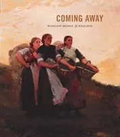 L'éloignement : Winslow Homer et l'Angleterre - Coming Away: Winslow Homer and England