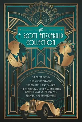 La collection F. Scott Fitzgerald - The F. Scott Fitzgerald Collection