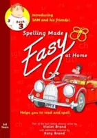 Spelling Made Easy at Home Livre Rouge 3 - Sam et ses amis - Spelling Made Easy at Home Red Book 3 - Sam and Friends