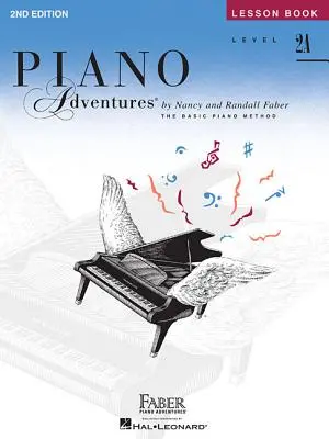 Niveau 2a - Livre de leçons : Piano Adventures - Level 2a - Lesson Book: Piano Adventures