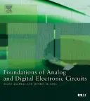 Fondements des circuits électroniques analogiques et numériques - Foundations of Analog and Digital Electronic Circuits