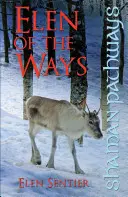 Chemins du chaman - Elen of the Ways : British Shamanism - Following the Deer Trods (en anglais) - Shaman Pathways - Elen of the Ways: British Shamanism - Following the Deer Trods