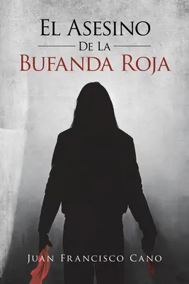 L'asesino de la bufanda roja - El asesino de la bufanda roja