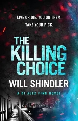 Le choix de la mort - The Killing Choice