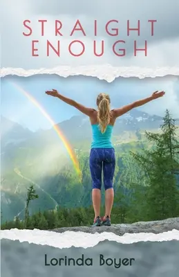 Le droit chemin : Un mémoire - Straight Enough: A Memoir