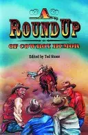 Un tour d'horizon de l'humour des cow-boys, A - Roundup of Cowboy Humor, A