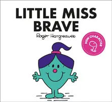 Petite Mademoiselle courageuse - Little Miss Brave