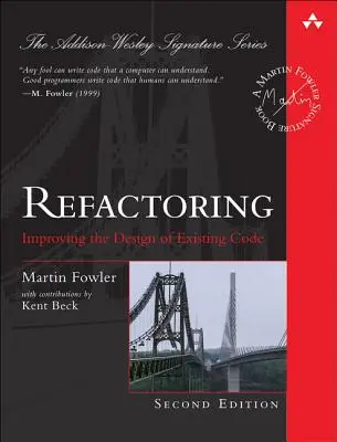 Refactoring : Améliorer la conception d'un code existant - Refactoring: Improving the Design of Existing Code