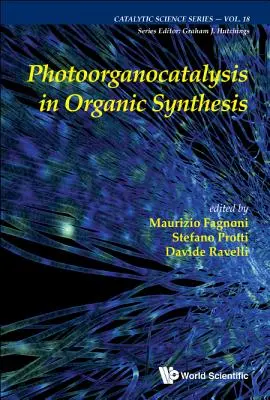 Photoorganocatalyse en synthèse organique - Photoorganocatalysis in Organic Synthesis