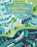 Voir l'intérieur des ponts, des tours et des tunnels - See Inside Bridges, Towers and Tunnels