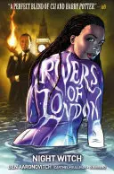 Rivers of London Vol. 2 : Sorcière de la nuit - Rivers of London Vol. 2: Night Witch