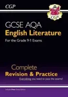 GCSE Littérature anglaise AQA : Révision complète et pratique - Grade 9-1 (avec édition en ligne) - GCSE English Literature AQA Complete Revision & Practice - Grade 9-1 (with Online Edition)