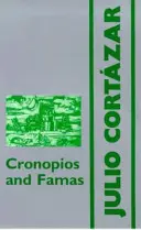 Cronopios et Famas - Cronopios and Famas