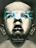 Visage : Une odyssée visuelle - Face: A Visual Odyssey