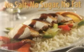Sans sel, sans sucre, sans graisse - No Salt, No Sugar, No Fat