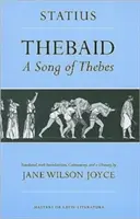 La Thébaïde : Un chant de Thèbes - Thebaid: A Song of Thebes