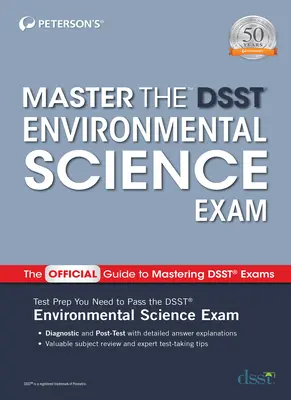 Maîtriser l'examen Dsst Sciences de l'environnement - Master the Dsst Environmental Science Exam