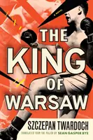 Le roi de Varsovie - The King of Warsaw