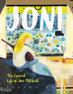 Joni : la vie lyrique de Joni Mitchell - Joni: The Lyrical Life of Joni Mitchell