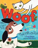 Woof : Une histoire d'amour - Woof: A Love Story