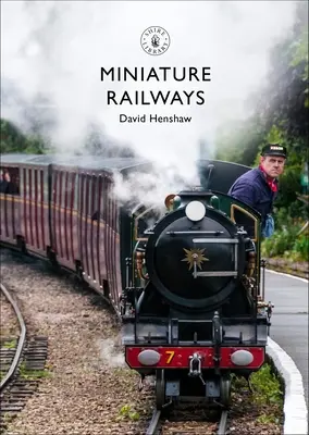 Chemins de fer miniatures - Miniature Railways