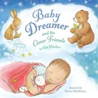 Bébé rêveur et ses amis malins - Baby Dreamer and his Clever Friends