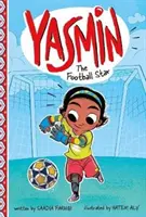 Yasmin la star du football - Yasmin the Football Star