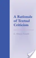 Raison d'être de la critique textuelle - A Rationale of Textual Criticism