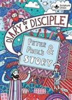 Journal d'un disciple - L'histoire de Pierre et Paul - Diary of a Disciple - Peter and Paul's Story