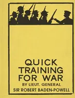 Entraînement rapide à la guerre - Quick Training for War