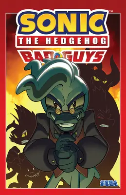 Sonic le Hérisson : Bad Guys - Sonic the Hedgehog: Bad Guys